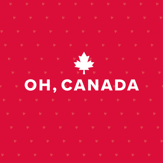 Oh, Canada…