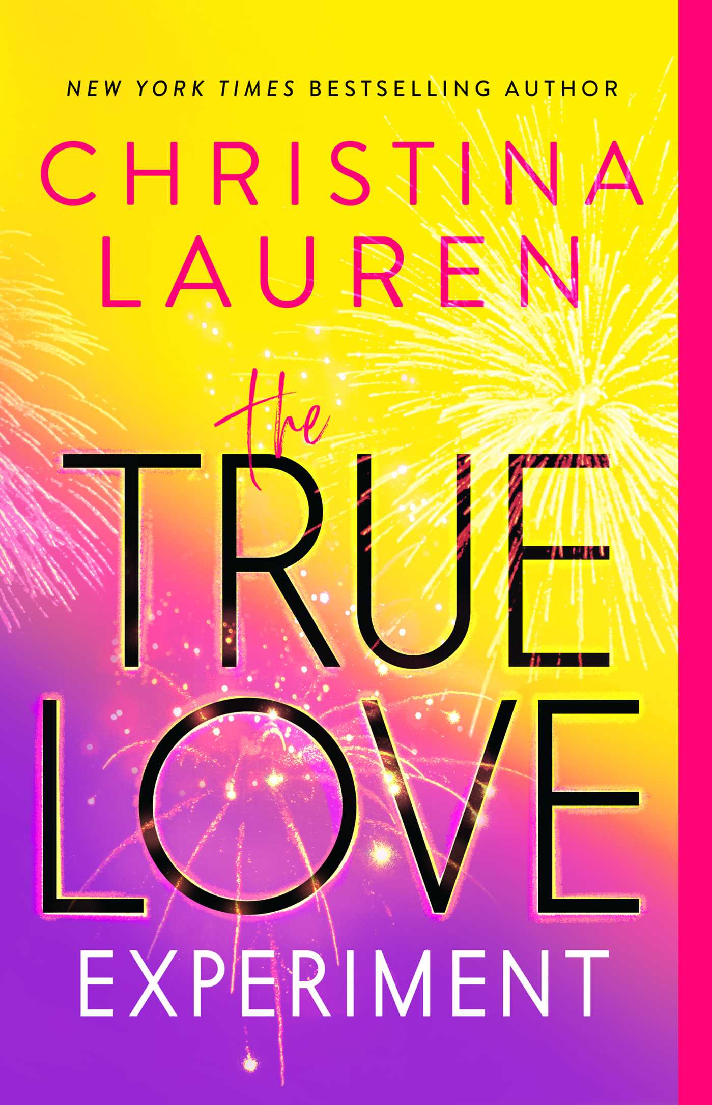 Book cover of 'The True Love Experiment' by Christina Lauren with colorful design and author's name.
