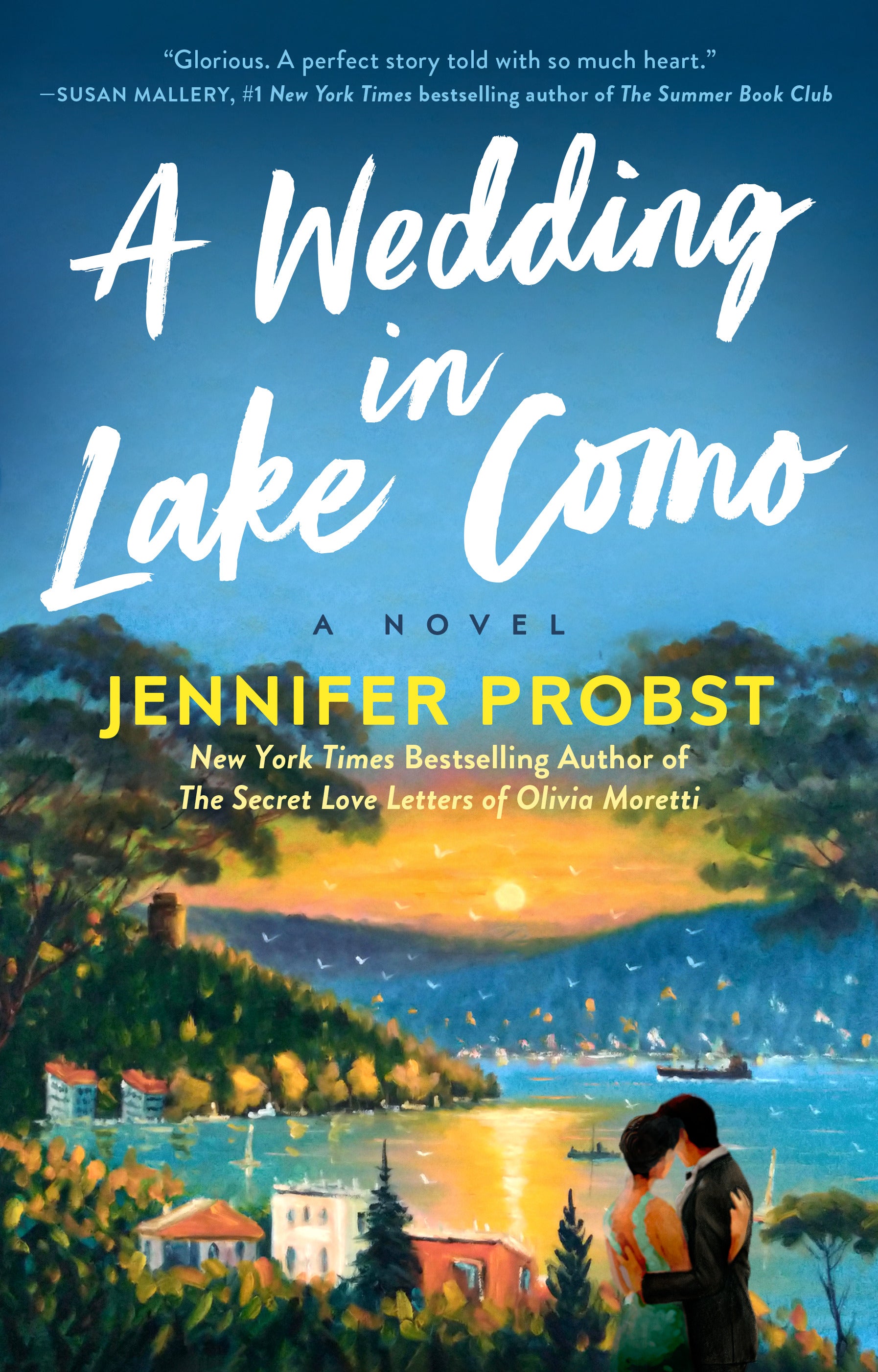 Book cover of 'A Wedding in Lake Como' by Jennifer Probst with a scenic illustration of a couple and lake.