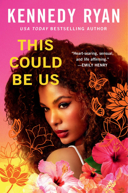 Book cover of 'This Could Be Us' by Kennedy Ryan with a woman's face and floral design.