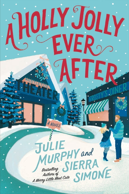A Holly Jolly Ever After (Christmas Notch #2)