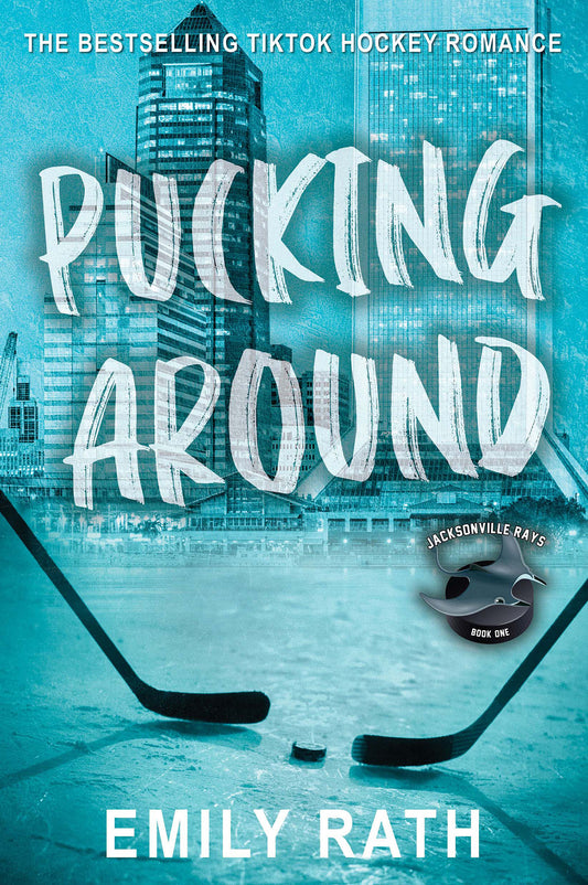 Pucking Around (Jacksonville Rays #1)