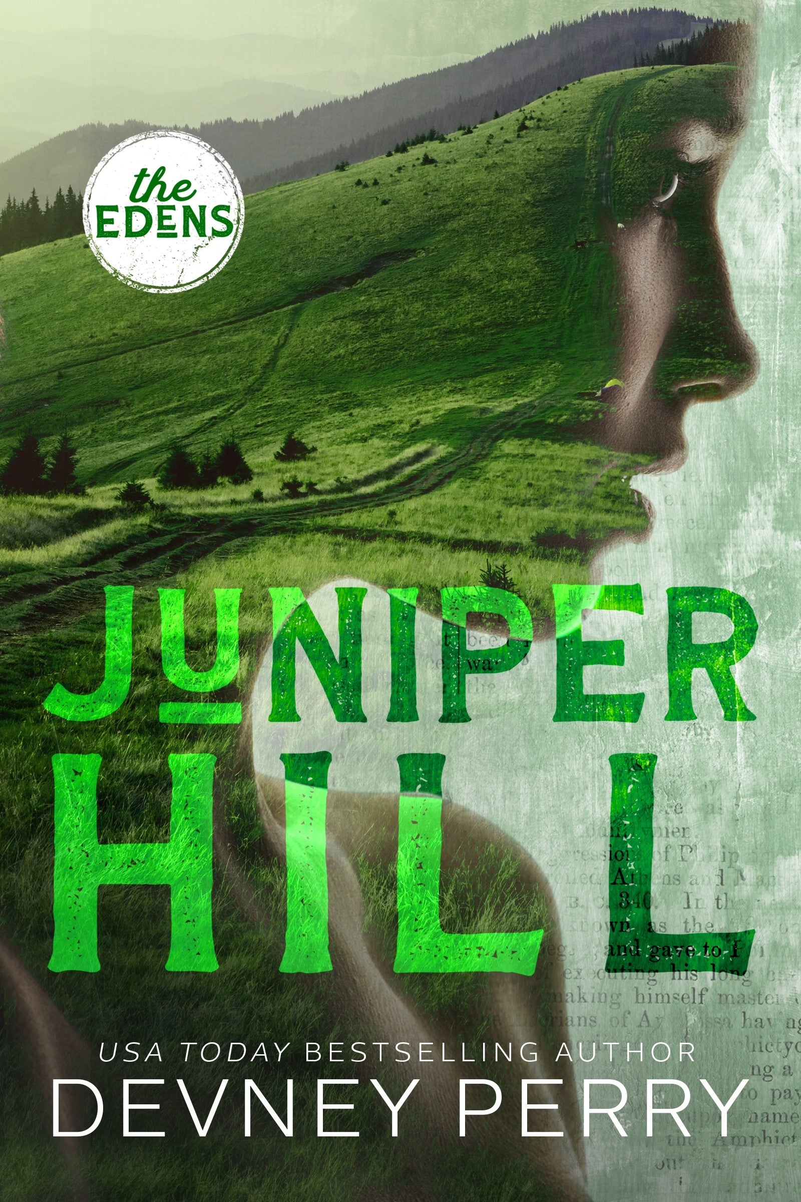 Book cover of 'The Edens' by Juniper Hill with a person looking at a green landscape.