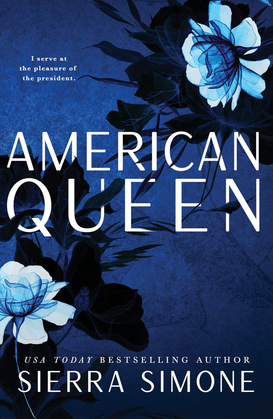 American Queen (New Camelot #1) (Limited Edition Floral Cover)